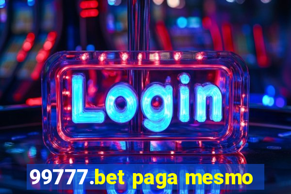 99777.bet paga mesmo